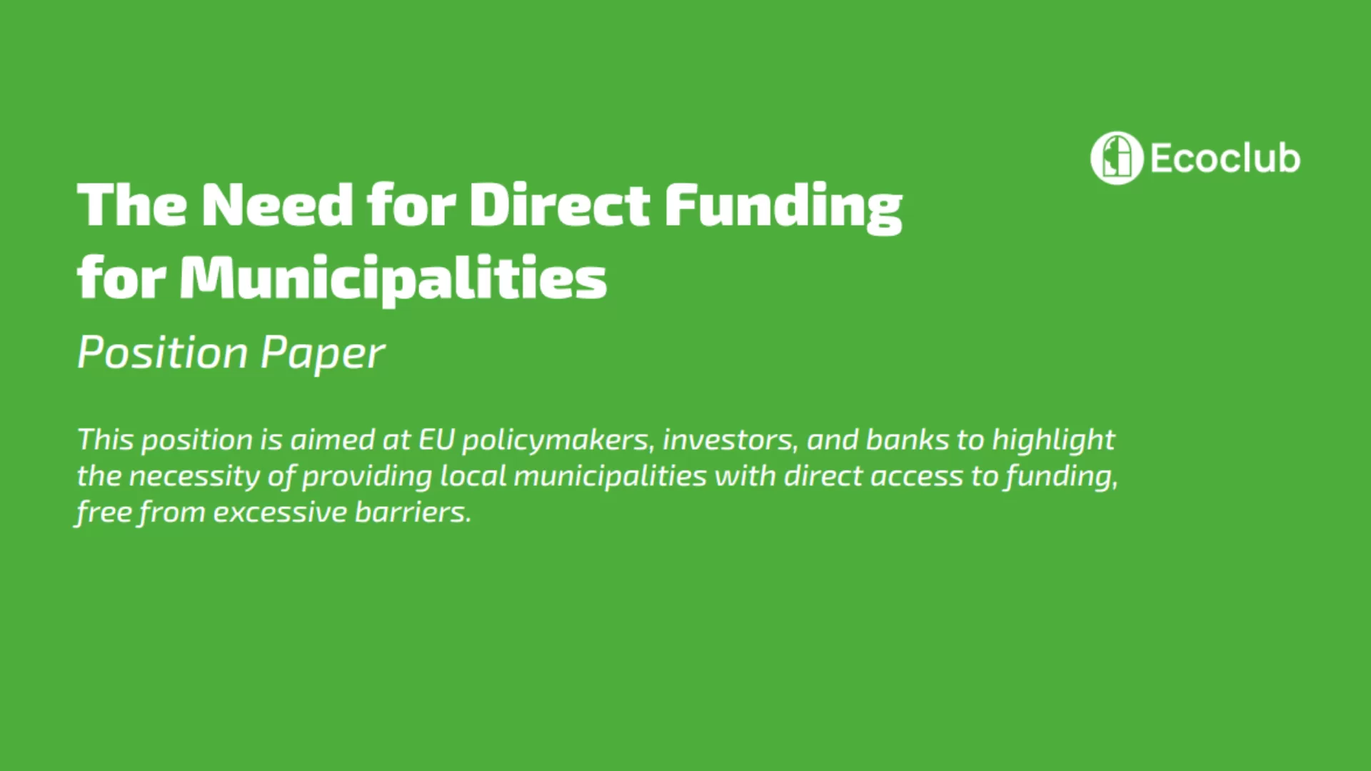 Position Paper “The Need for Direct Funding for Municipalities”