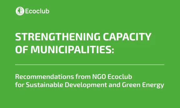 Recommendations from NGO Ecoclub for Sustainable Development and Green Energy